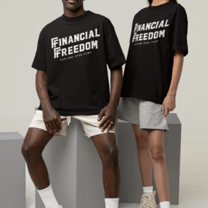 "FINANCIAL FREEDOM" UNISEX TEE