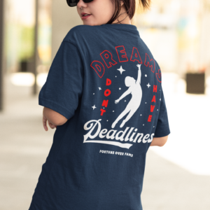 "No Deadlines" Tee